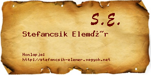 Stefancsik Elemér névjegykártya